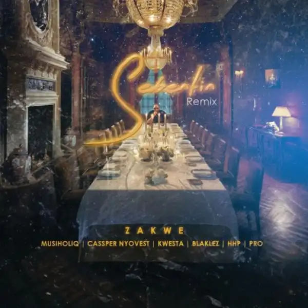 Zakwe - Sebentin (Remix) ft. Cassper Nyovest, Kwesta, Blaklez, HHP, Musiholiq & Pro